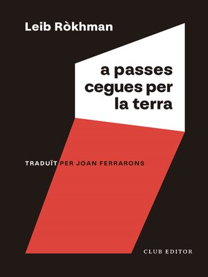 cover image of A passes cegues per la terra